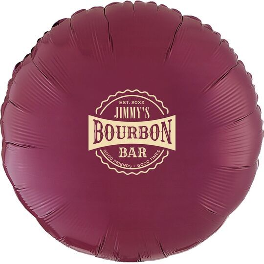 Good Friends Good Times Bourbon Bar Mylar Balloons